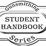 Gunsmithing Student Handbook Series badge